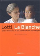 Gabriella Baumann-von Arx - Lotti, La Blanche