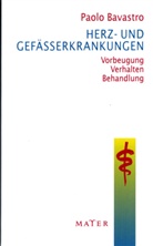 Paolo Bavastro - Herz- und Gefässerkrankungen