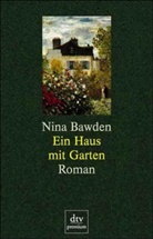 Nina Bawden - Ein Haus mit Garten