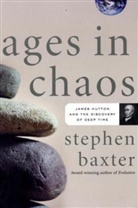 Stephen Baxter - Ages in Chaos