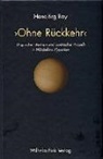 Hansjörg Bay - Ohne Rückkehr