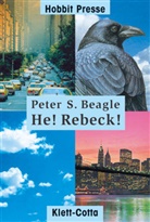 Peter S. Beagle - He! Rebeck!