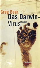 Greg Bear - Die Darwin-Kinder. Das Darwin-Virus, 2 Bde.