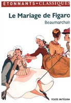 Pierre A. C. de Beaumarchais, Pierre-Augustin Caron de Beaumarchais - Le mariage de Figaro