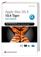 Uthelm Bechtel - Mac OS X 10.4 Tiger, Intel Edition
