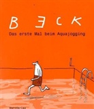 Beck, Detlef Beck, Detlef Beck - Das erste Mal beim Aquajogging