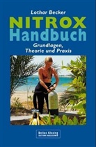 Lothar Becker - NITROX-Handbuch