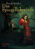 Frank Beddor, Carl Appelhans, Christina Craemer - Das Spiegellabyrinth