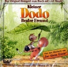 Hans de Beer, Serena Romanelli - Kleiner Dodo, Bester Freund, Audio-CD (Audio book)