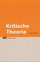 Roger Behrens - Kritische Theorie