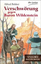 Alfred Bekker - Verschwörung gegen Baron Wildenstein