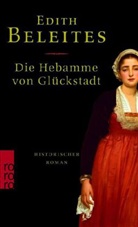 Edith Beleites - Die Hebamme von Glückstadt, Sonderausgabe
