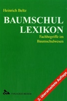 Heinrich Beltz - Baumschullexikon