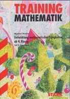Manfred Bendler - Entwicklung mathematischer Fähigkeiten ab 4. Klasse. Tl.2