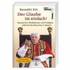 Benedikt XVI., Eberhard von Gemmingen - Der Glaube ist einfach!