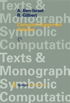 Adi Ben-Israel, Robert Gilbert - Computer-Supported Calculus