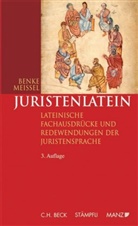 Nikolaus Benke, Franz-Stefan Meissel, Karl Luggauer, Franz-Stefa Meissel - Juristenlatein
