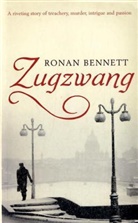 Ronan Bennett - Zugzwang