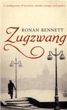 Ronan Bennett - Zugzwang