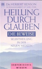 Herbert Benson - Heilung durch Glauben