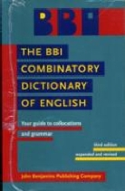 Evelyn Benson, Morton Benson, Robert Ilson - The BBI Combinatory Dictionary of English