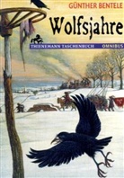 Günther Bentele - Wolfsjahre