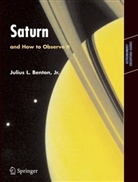 Julius Benton, Julius L. Benton - Saturn and How to Observe It