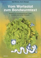 Hedi Berens, Karin Stümpel - Vom Wortsalat zum Bandwurmtext