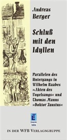 Andreas Berger - Schluß mit den Idyllen