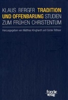 Klaus Berger, Matthias Klinghardt, Günter Röhser - Tradition und Offenbarung