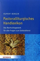 Rupert Berger - Pastoralliturgisches Handlexikon