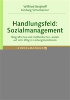 Wilfried Berghoff, Hedwig Schomacher - Handlungsfeld Sozialmanagement