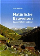 Konrad Bergmeister - Natürliche Bauweisen