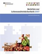 Pete Brandt, Peter Brandt - Berichte zur Lebensmittelsicherheit 2007: Lebensmittel-Monitoring