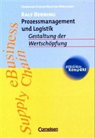 Ralf Berning, Ralph Berning - Prozessmanagement und Logistik