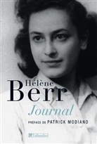 Helene Berr, Hélène Berr, BERR HELENE, Berr/modiano, Hélène Berr, Mariette Job... - Journal, 1942-1944.