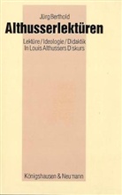 Jürg Berthold - Althusserlektüren