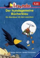 Rüdiger Bertram, Heribert Schulmeyer - Der hundsgemeine Bücherklau