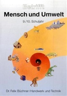 Betrifft Mensch und Umwelt: 9./10. Schuljahr