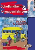 Hertha Beuschel-Menze, Frohmut Menze - Schullandheim & Gruppenfahrten