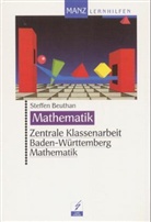 Steffen Beuthan - Zentrale Klassenarbeit Baden-Württemberg Mathematik