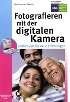 Bettina van Bevern - Fotografieren mit der digitalen Kamera