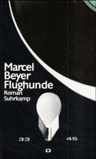 Marcel Beyer - Flughunde