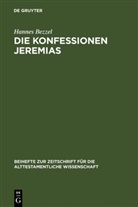 Hannes Bezzel - Die Konfessionen Jeremias