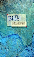 Bibelausgaben: Die Bibel mit Erklärungen