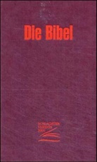 Bibelausgaben: Bibel, Schlachter, Version 2000, neue revidierte Fassung, rot
