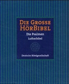 Walter Kreye, Claudia Mischke, Rolf Schult - Bibelausgaben: Die große Hörbibel, Die Psalmen (Lutherbibel), 5 Audio-CDs (Audio book)