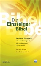 Bibelausgaben: Die Einsteiger-Bibel, Das Neue Testament