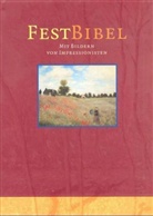 Bibelausgaben: FestBibel, Mit Bildern von Impressionisten