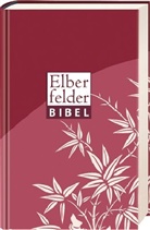 Bibelausgaben: Elberfelder Bibel, Senfkornbibel "Bambus"